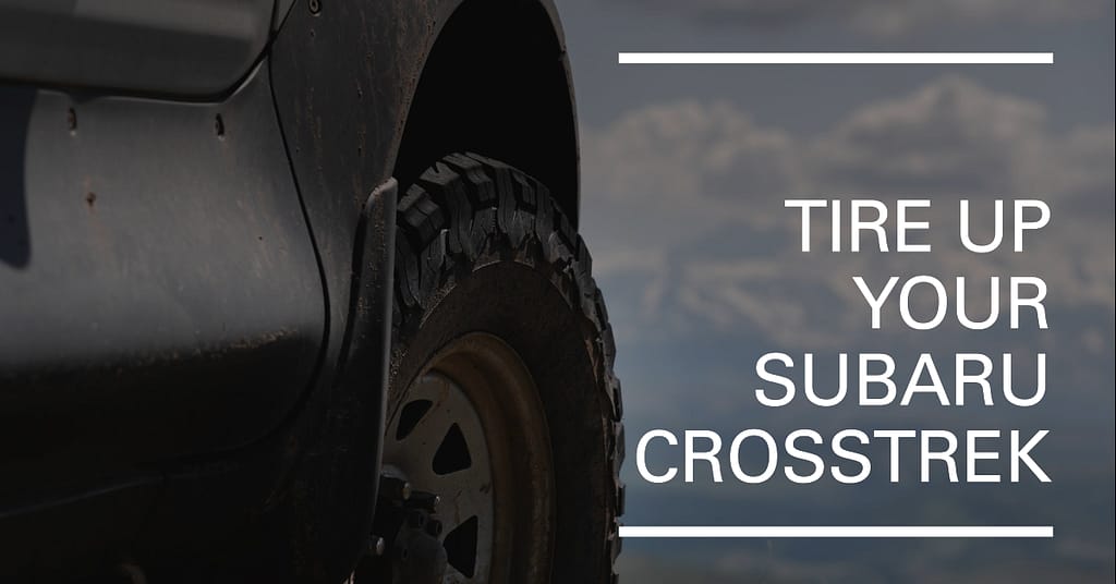 Best Tires for Subaru Crosstrek Boost Your Driving Experience